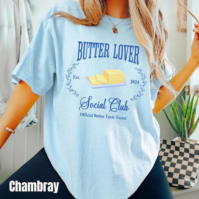 Customize Salted Butter Shirt